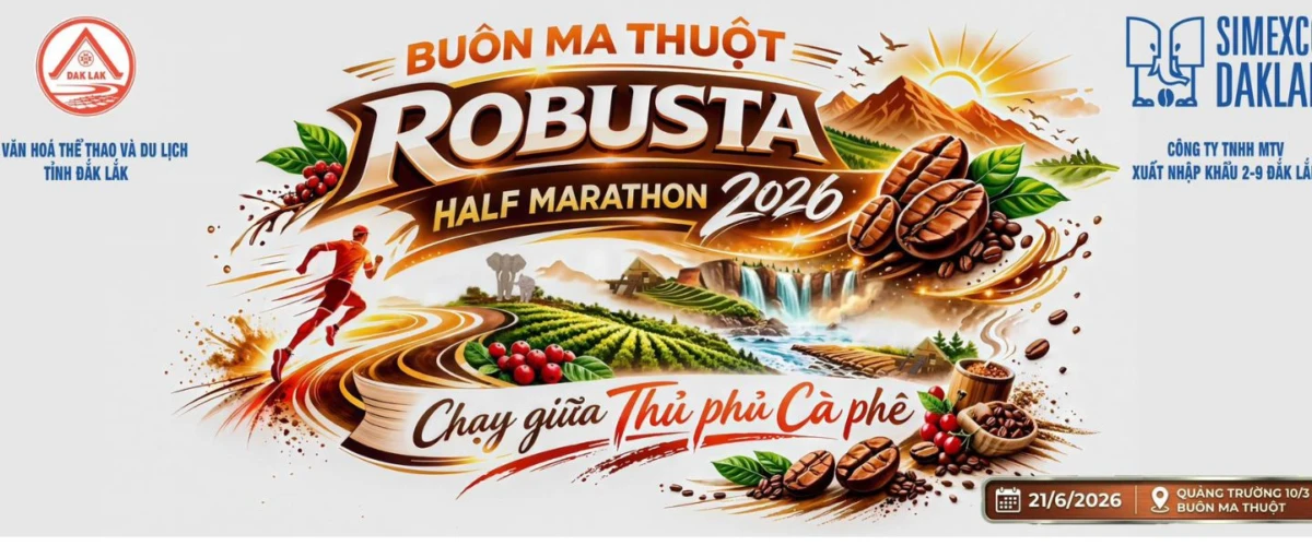 Buôn Ma Thuột Robusta Half Marathon 2026 – Chạy giữa thủ phủ Cà Phê